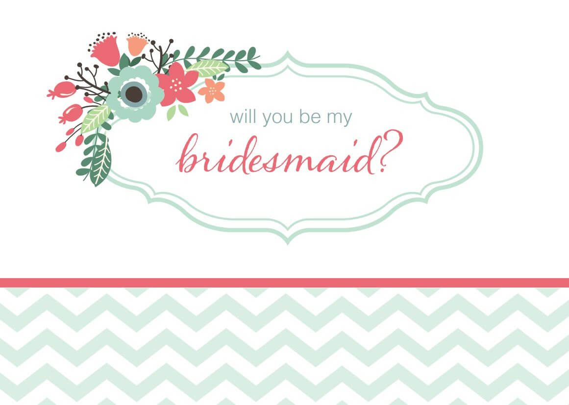 10 Will You Be My Bridesmaid? Cards (Free & Printable) In Will You Be My Bridesmaid Card Template