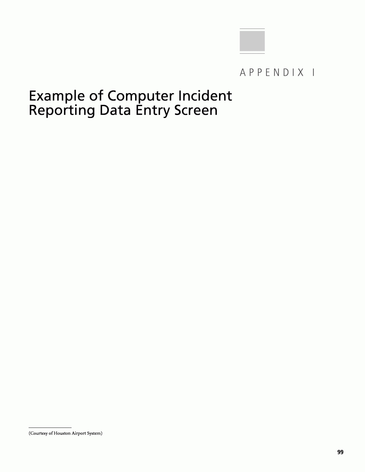 Appendix I – Example Of Computer Incident Reporting Data With Regard To Computer Incident Report Template