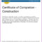 Construction Completion Certificate Template Throughout Certificate Of Completion Construction Templates