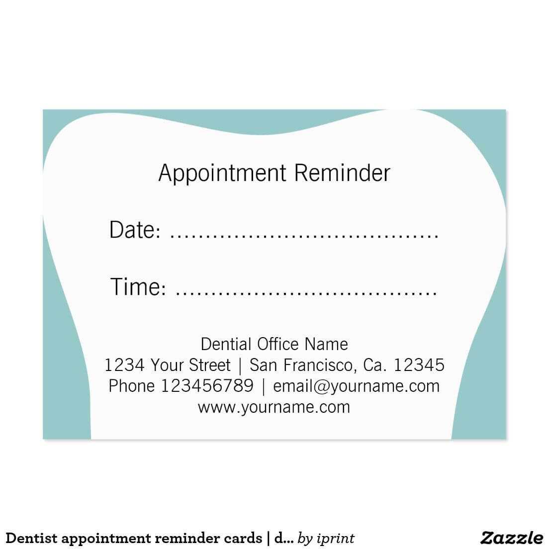 Dentist Appointment Reminder Cards | Dental Office | Zazzle With Regard To Dentist Appointment Card Template