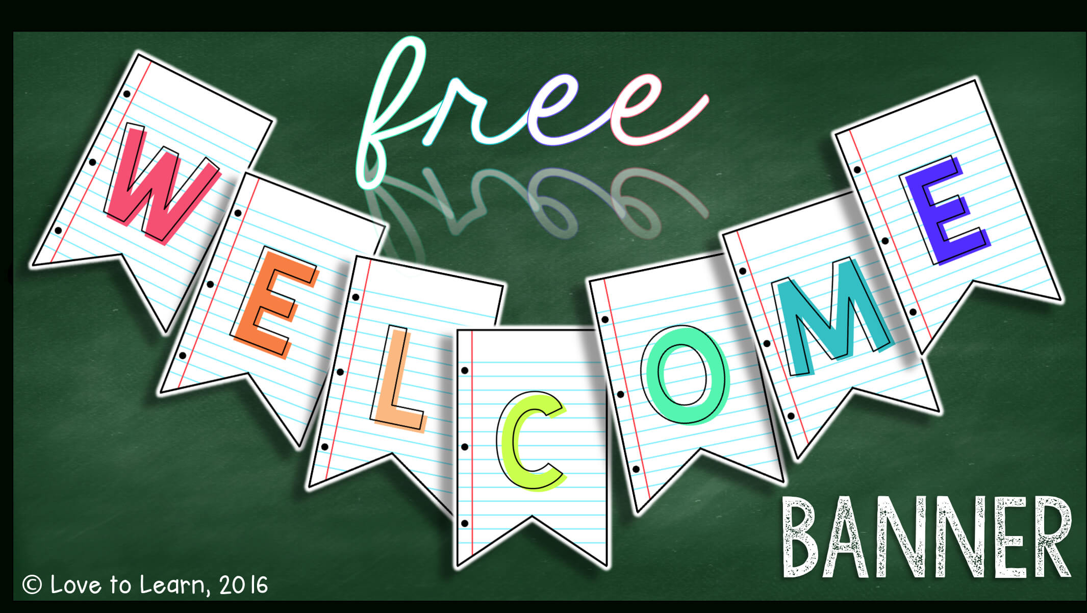 Dress Up Your Classroom With This Free Printable Welcome With Regard To Classroom Banner Template