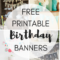 Free Printable Birthday Banners – The Girl Creative Regarding Free Printable Party Banner Templates
