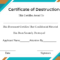 Free Printable Certificate Of Destruction Sample in Destruction Certificate Template