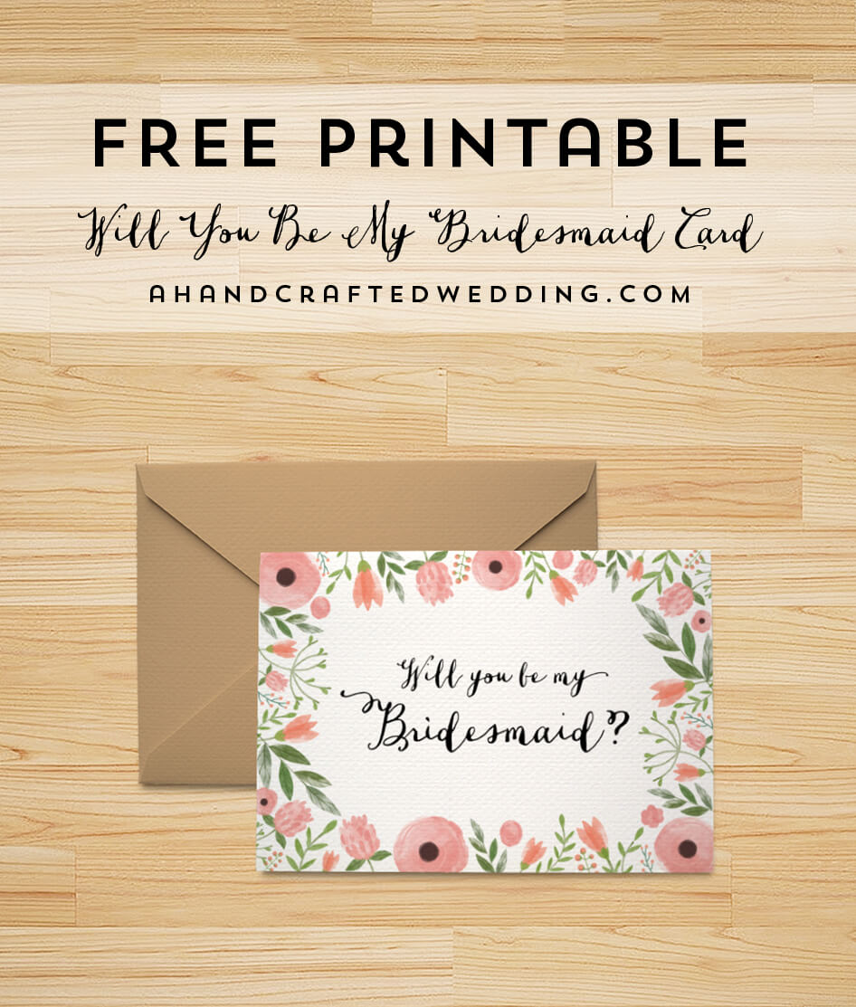 Free Printable Will You Be My Bridesmaid Card | Be My For Will You Be My Bridesmaid Card Template