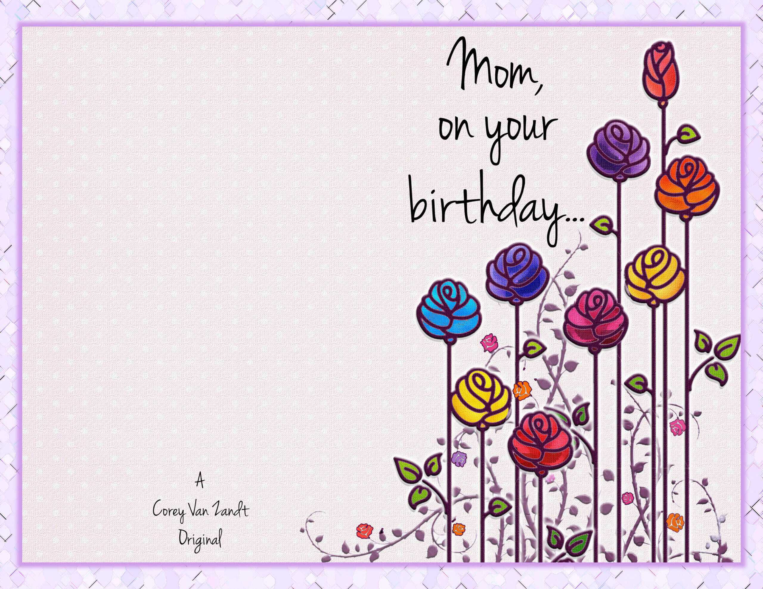 Happy Birthday Card – Corey Van Zandt Inside Mom Birthday Card Template