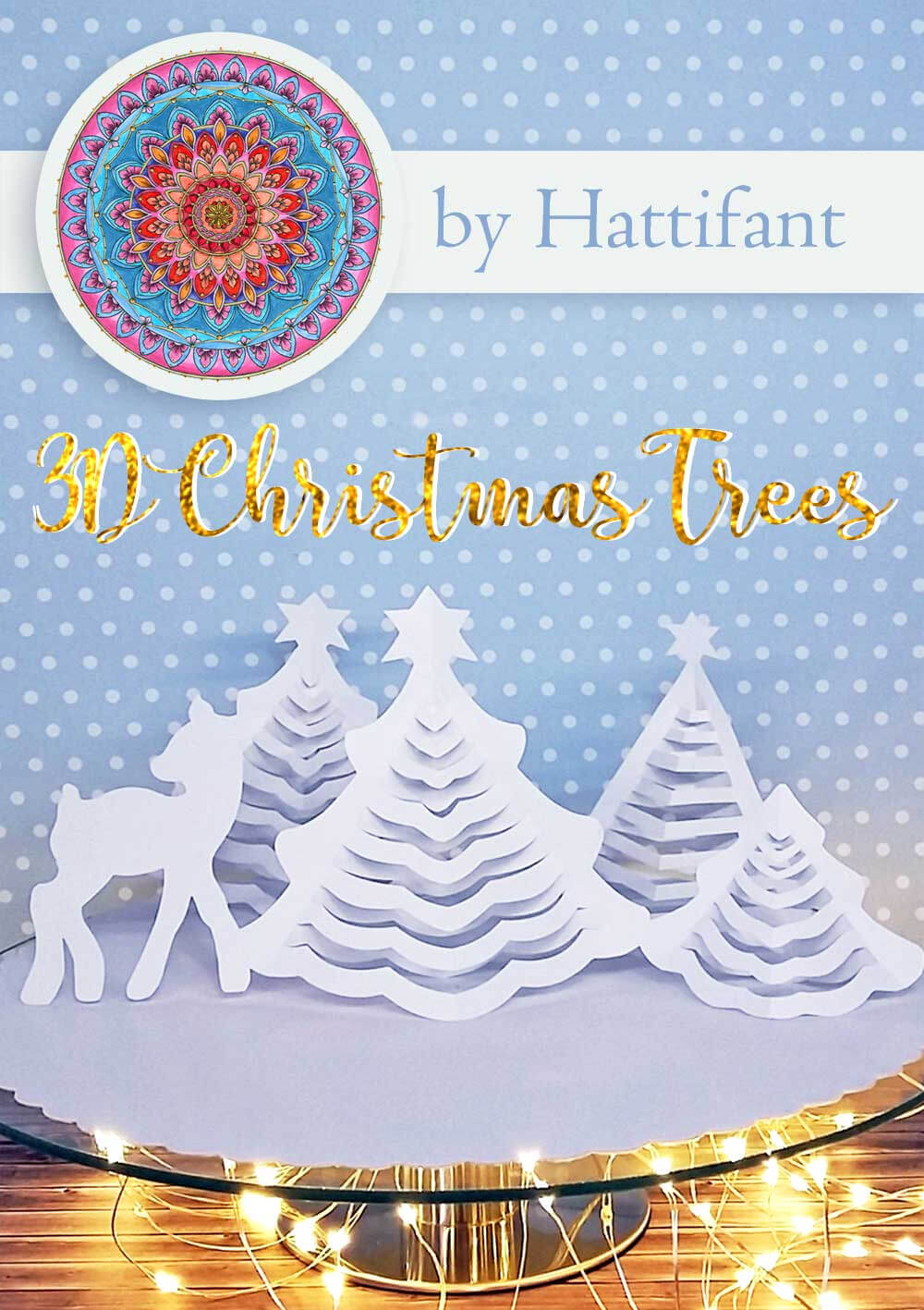 Hattifant's 3D Paper Christmas Trees – Hattifant With 3D Christmas Tree Card Template
