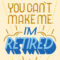 I'm Retired | Retirement Cards, Cards, Templates Printable Free Pertaining To Retirement Card Template