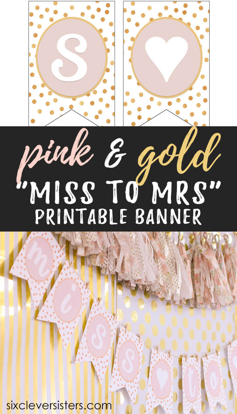 Miss To Mrs Banner – Free Printable – Six Clever Sisters In Bridal Shower Banner Template