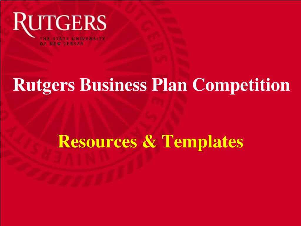 Ppt – The 9 Th Annual Rutgers Business Plan Competition Within Rutgers Powerpoint Template