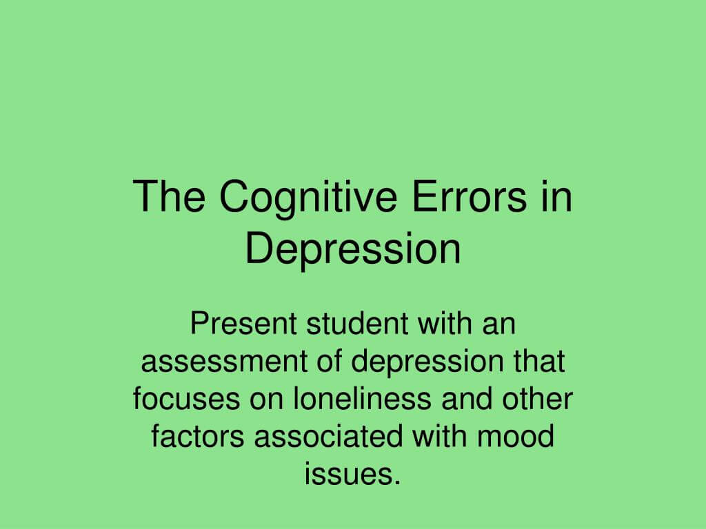 Ppt – The Cognitive Errors In Depression Powerpoint Within Depression Powerpoint Template