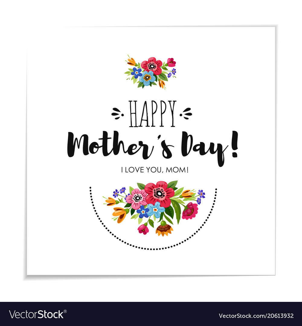 Template Happy Mothers Day Card With Flowers Within Mothers Day Card Templates