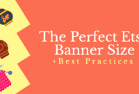 The Perfect Etsy Banner Size &amp; Best Practices with regard to Etsy Banner Template