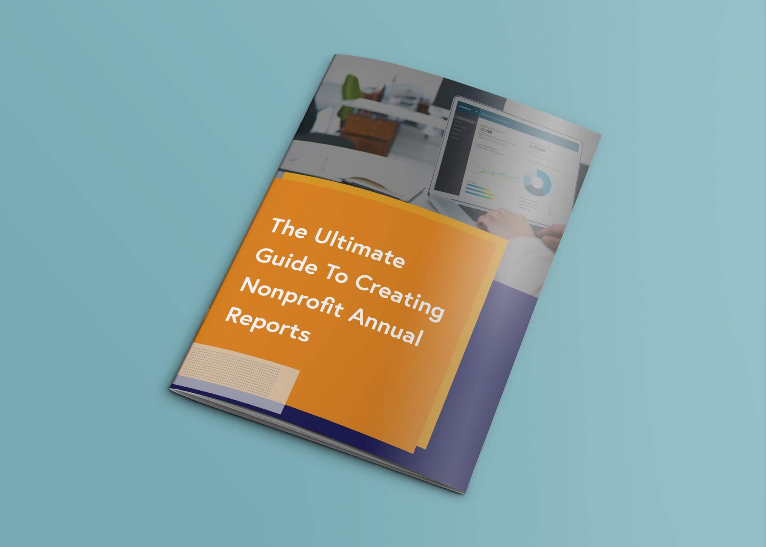 The Ultimate Guide To Creating Nonprofit Annual Reports For Non Profit Annual Report Template