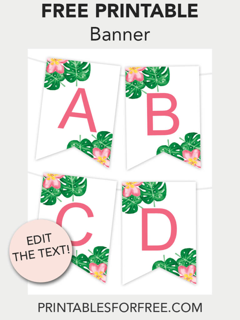 Tropical Printable Banner | Free Printable Banner, Printable Pertaining To Free Letter Templates For Banners