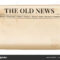 Vintage Newspaper Template. Folded Cover Page Of A News In Old Blank Newspaper Template